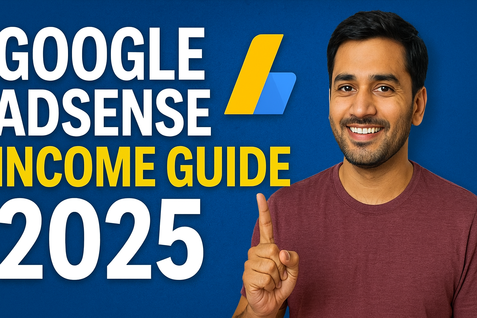 Google AdSense से पैसे कैसे कमाएँ? Step by Step Guide (2025)